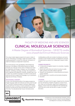 CLINICAL MOLECULAR SCIENCES a Master Degree of Biomedical Sciences – 120 ECTS Credits