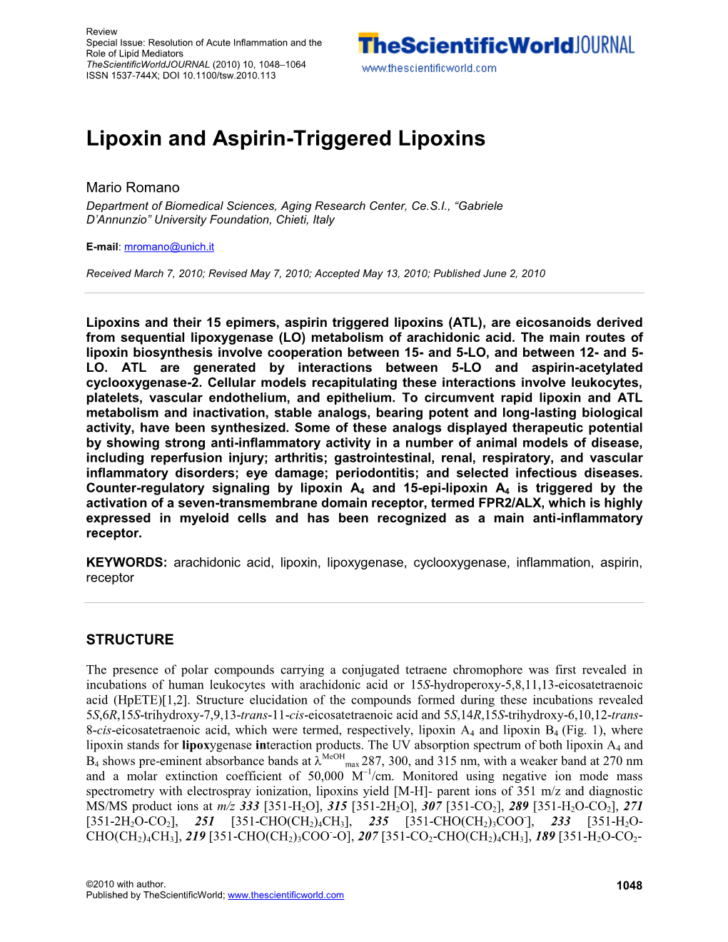 Lipoxin and Aspirin-Triggered Lipoxins