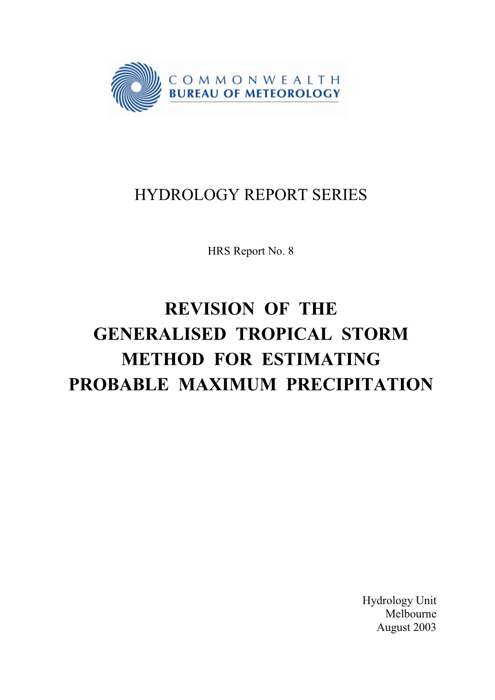 Revision of the Generalised Tropical Storm Method for Estimating Probable Maximum Precipitation