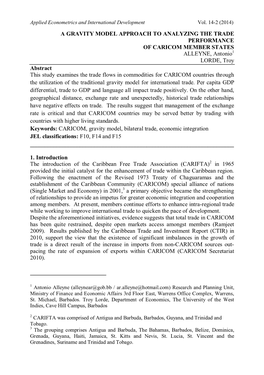 A GRAVITY MODEL APPROACH to ANALYZING the TRADE PERFORMANCE of CARICOM MEMBER STATES ALLEYNE, Antonio1 LORDE, Troy Abstract