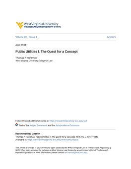 Public Utilities I. the Quest for a Concept