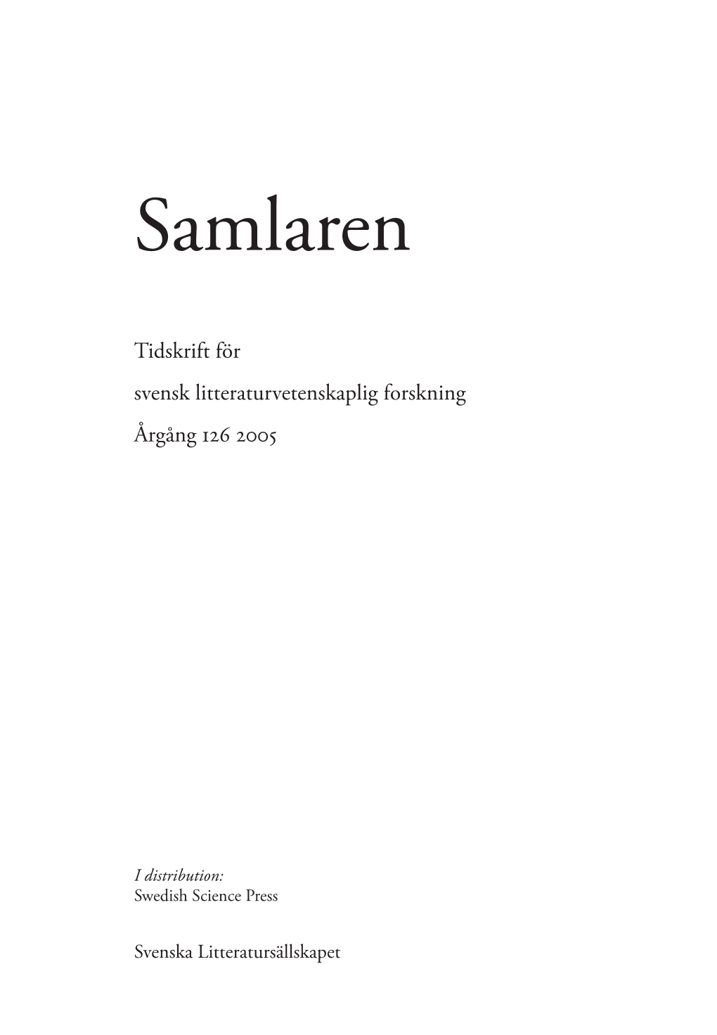 Naturens Fördubbling. Från Symbol Till Allegori I Ola Hanssons Tidiga Författar- Skap