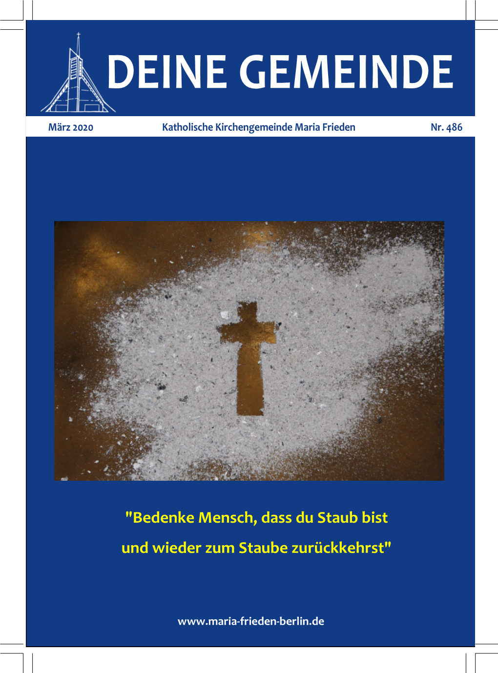 "Bedenke Mensch, Dass Du Staub Bist Und Wieder Zum Staube Zurückkehrst"