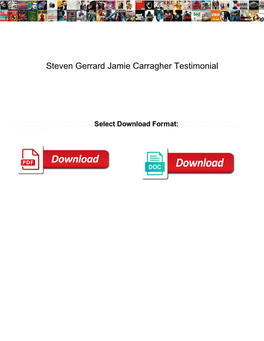 Steven Gerrard Jamie Carragher Testimonial