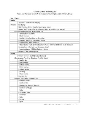 Cowboy Culture Inventory List Please Use This List to Check Off Items Before Returning the Kit to Milner Library