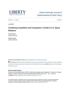Combining Competition and Cooperation: a Guide to U.S. Space Relations