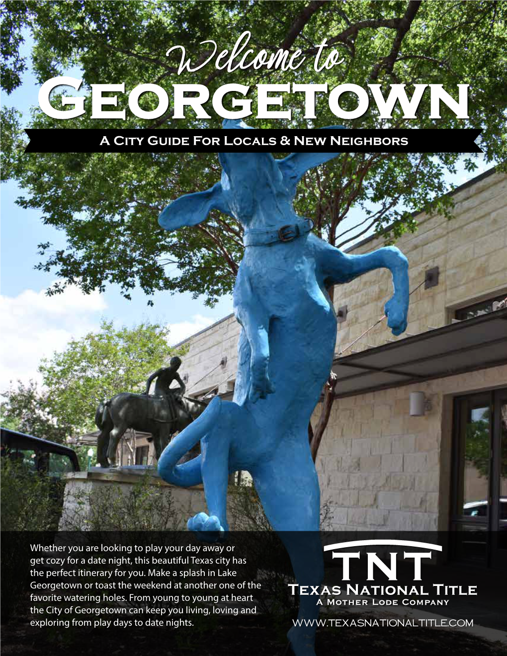 Georgetown Drippinga City Guide Springs, for Locals & Newtexas Neighbors