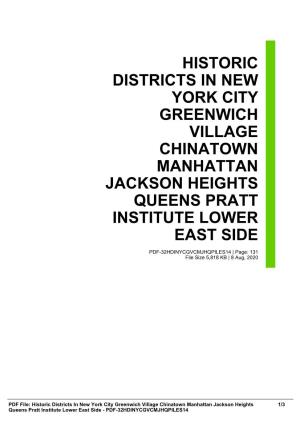 Historic Districts in New York City Greenwich Village Chinatown Manhattan Jackson Heights Queens Pratt Institute Lower East Side