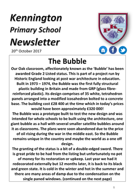 The Bubble Our Oak Classroom, Affectionately Known As the ‘Bubble’ Has Been Awarded Grade 2 Listed Status