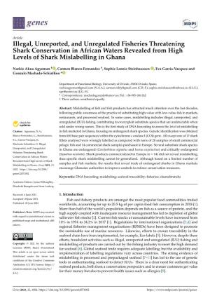 Illegal, Unreported, and Unregulated Fisheries Threatening Shark Conservation in African Waters Revealed from High Levels of Shark Mislabelling in Ghana