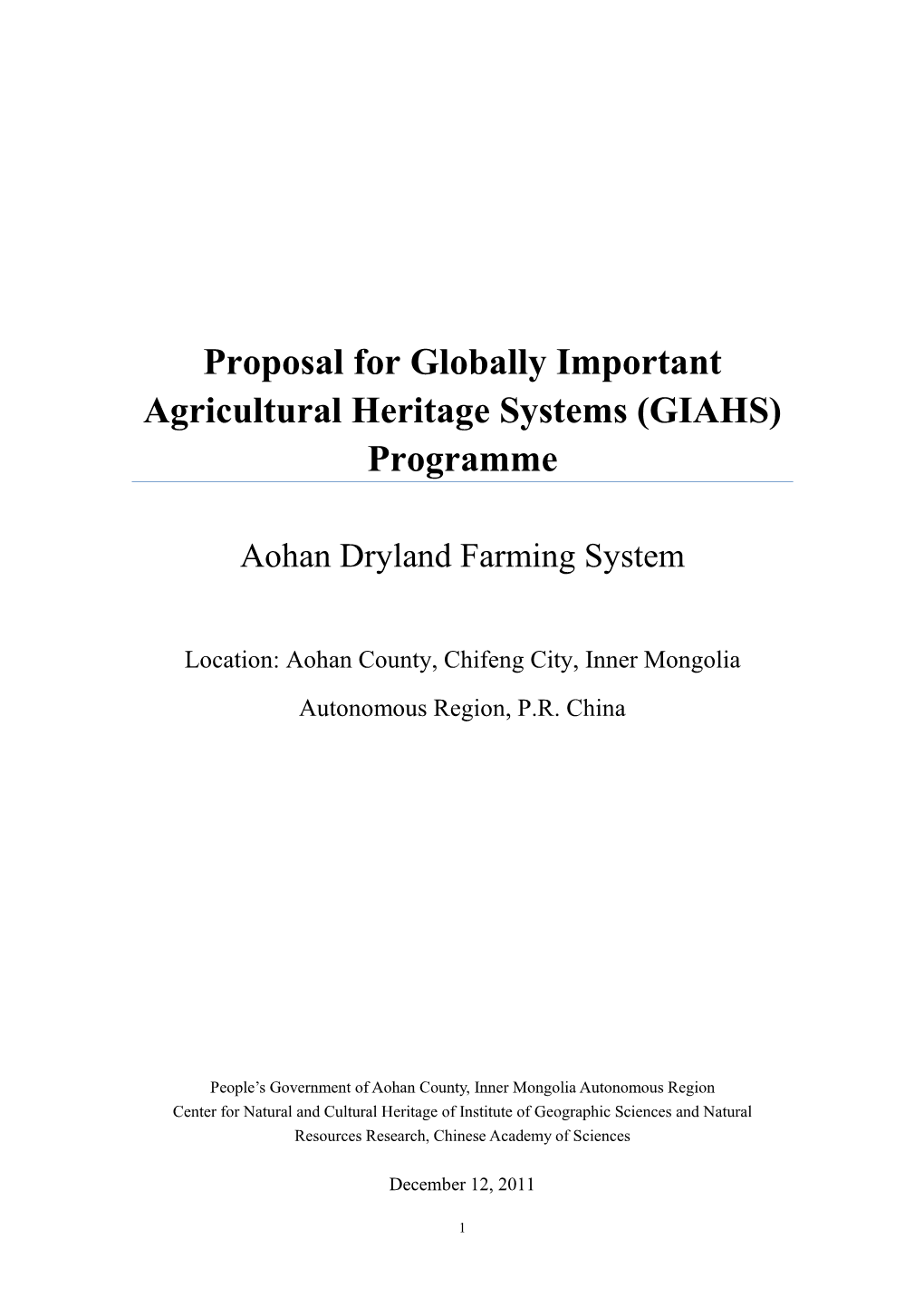 Aohan Dryland Farming System. Proposal for the Globally Important Agricultural Heritage Systems