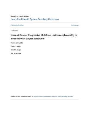 Unusual Case of Progressive Multifocal Leukoencephalopathy in a Patient with Sjögren Syndrome