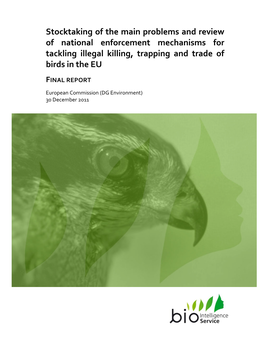 Stocktaking of the Main Problems and Review of National Enforcement Mechanisms for Tackling Illegal Killing, Trapping and Trade of Birds in the EU