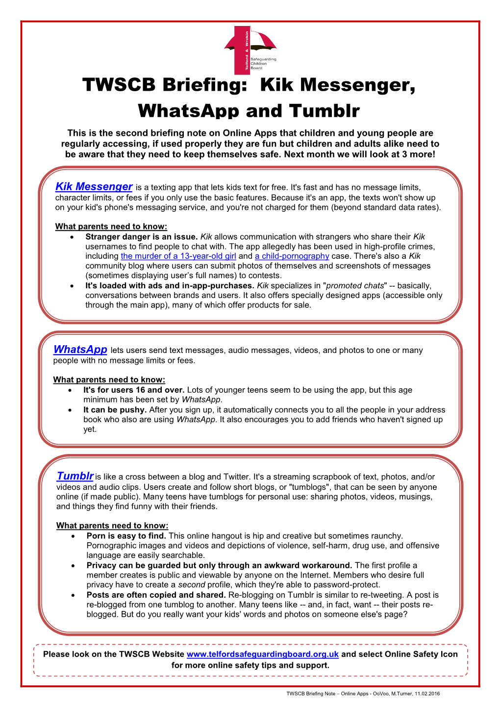 Kik Messenger, Whatsapp and Tumblr