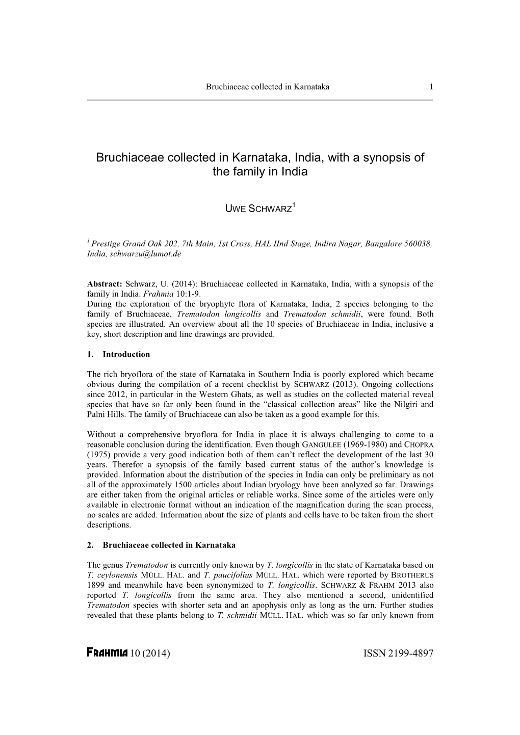 Bruchiaceae Collected in Karnataka, India, with a Synopsis of the Family in India