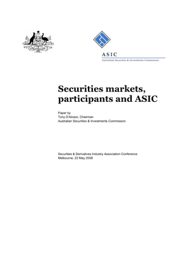 Securities Markets, Participants and ASIC