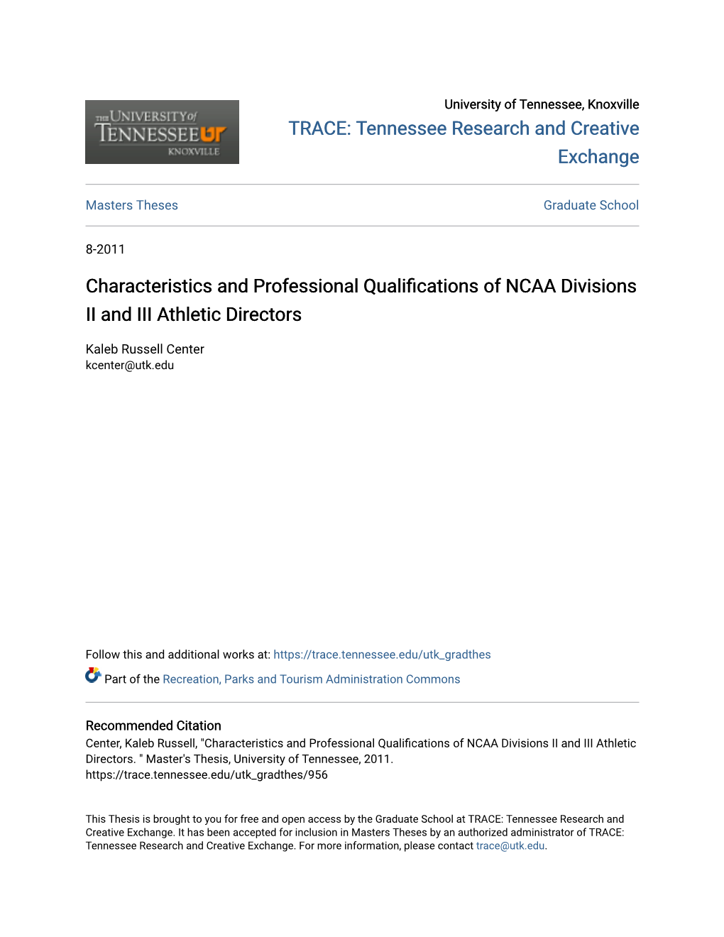 Characteristics and Professional Qualifications of NCAA Divisions II and III Athletic Directors