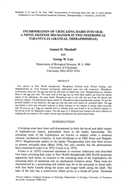 Incorporation of Urticating Hairs Into Silk : a Novel Defense Mechanism in Two Neotropical Tarantulas (Araneae, Theraphosidae), J