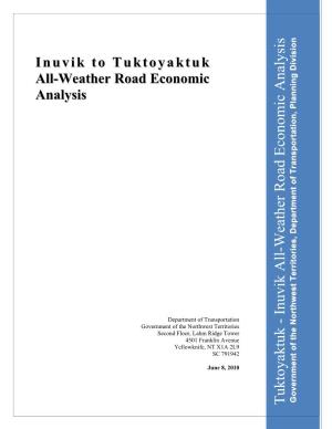 Inuvik to Tuktoyaktuk All-Weather Road Economic Analysis