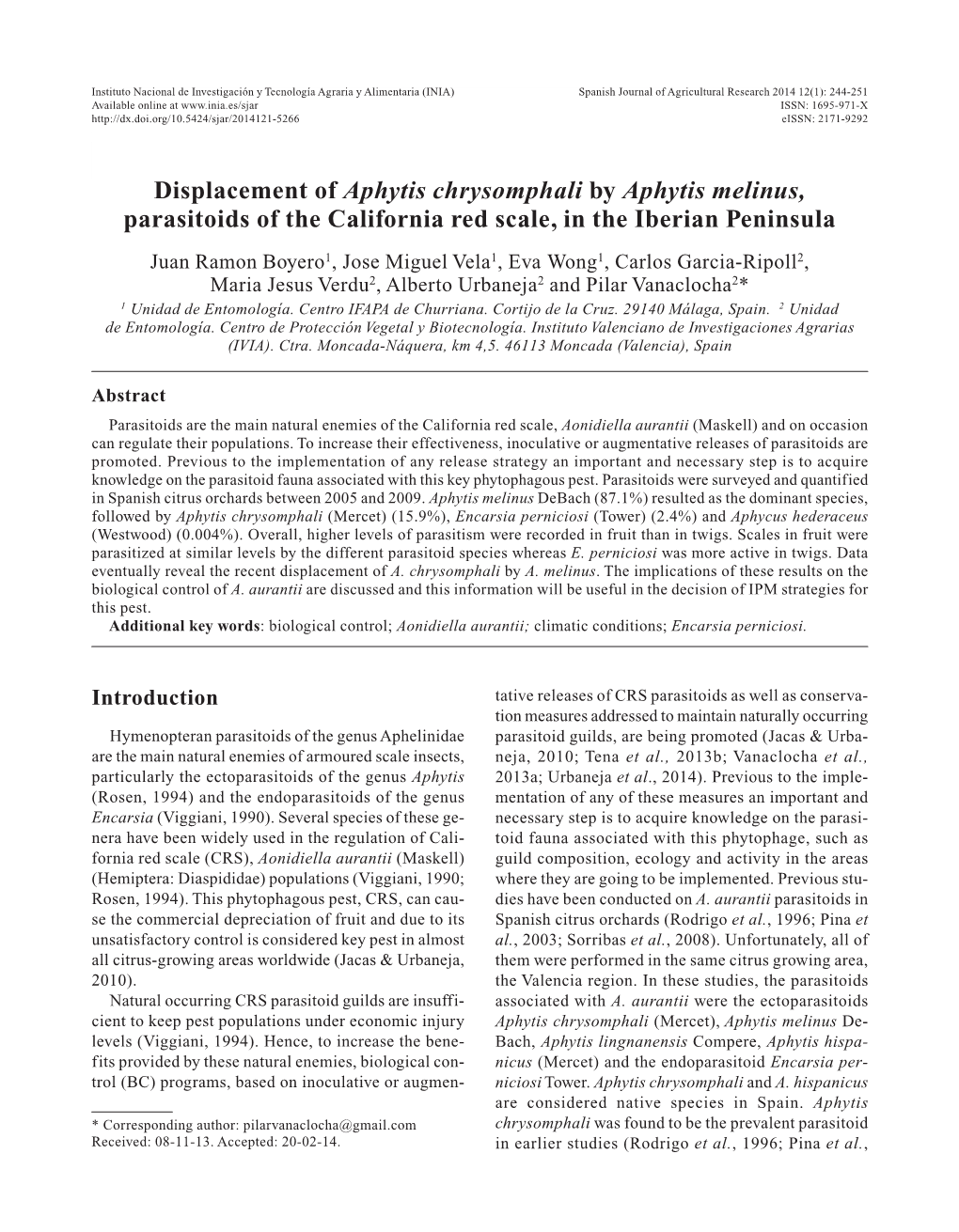 Displacement of Aphytis Chrysomphali by Aphytis Melinus, Parasitoids Of