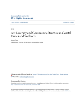 Ant Diversity and Community Structure in Coastal Dunes and Wetlands Xuan Chen Louisiana State University and Agricultural and Mechanical College