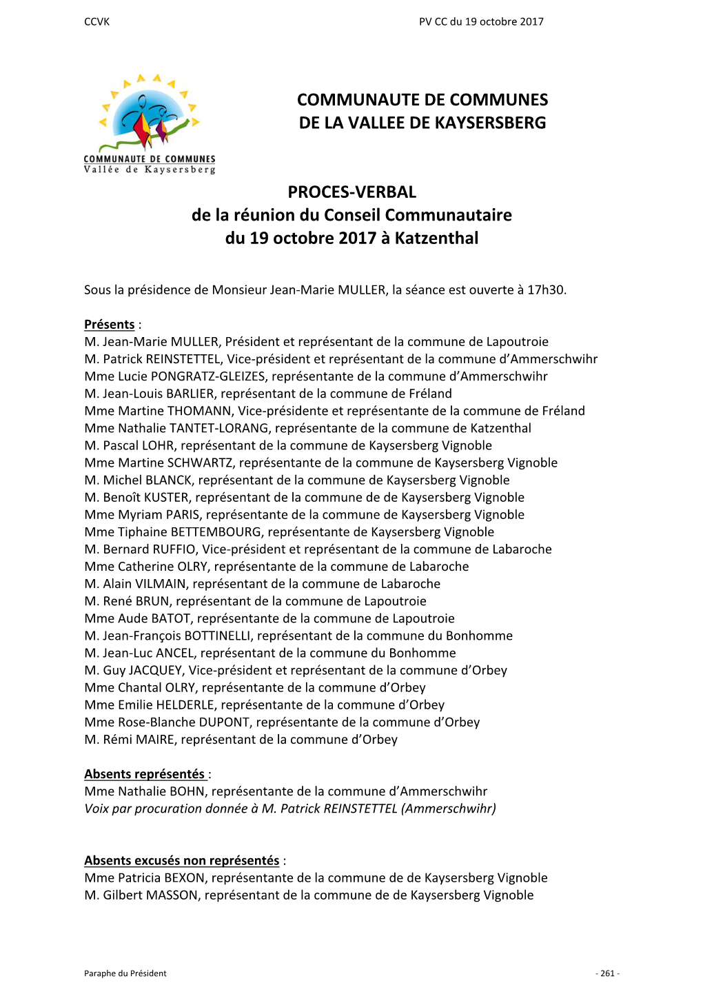 COMMUNAUTE DE COMMUNES DE LA VALLEE DE KAYSERSBERG PROCES-VERBAL De La Réunion Du Conseil Communautaire Du 19 Octobre 2017 À