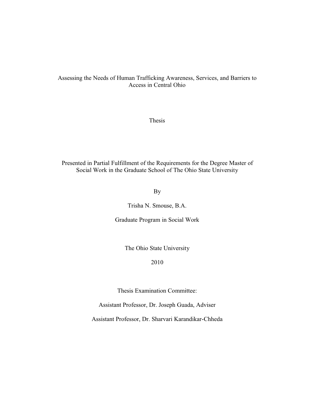 Assessing the Needs of Human Trafficking Awareness, Services, and Barriers to Access in Central Ohio