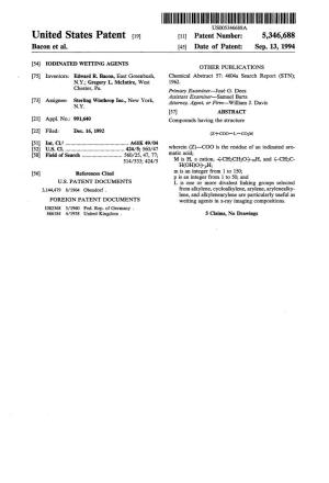 United States Patent 19 11 Patent Number: 5,346,688 Bacon Et Al