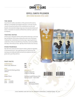 Idyll Days Pilsner Unfiltered Belgian-Style Lager