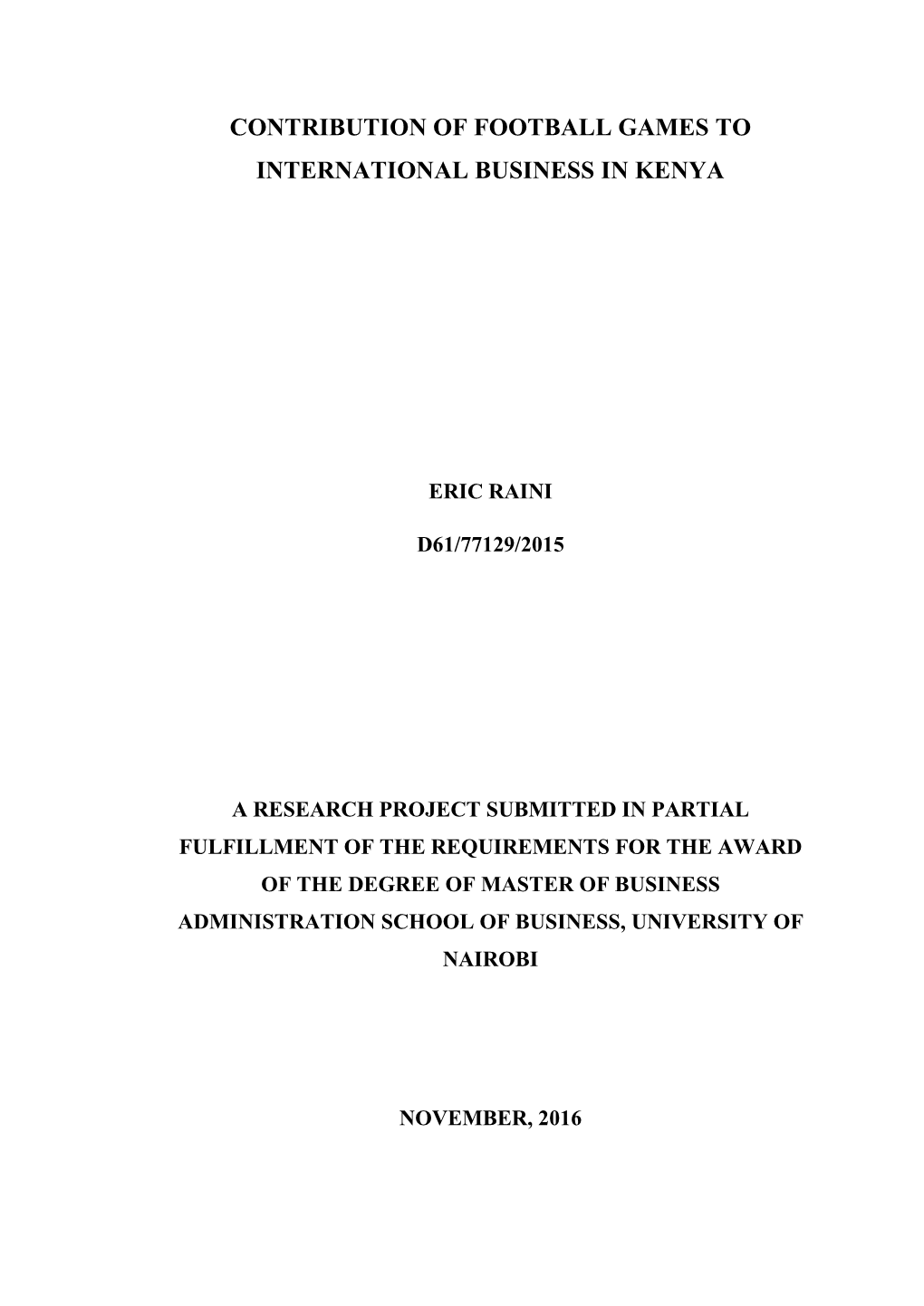 Contribution of Football Games to International Business in Kenya