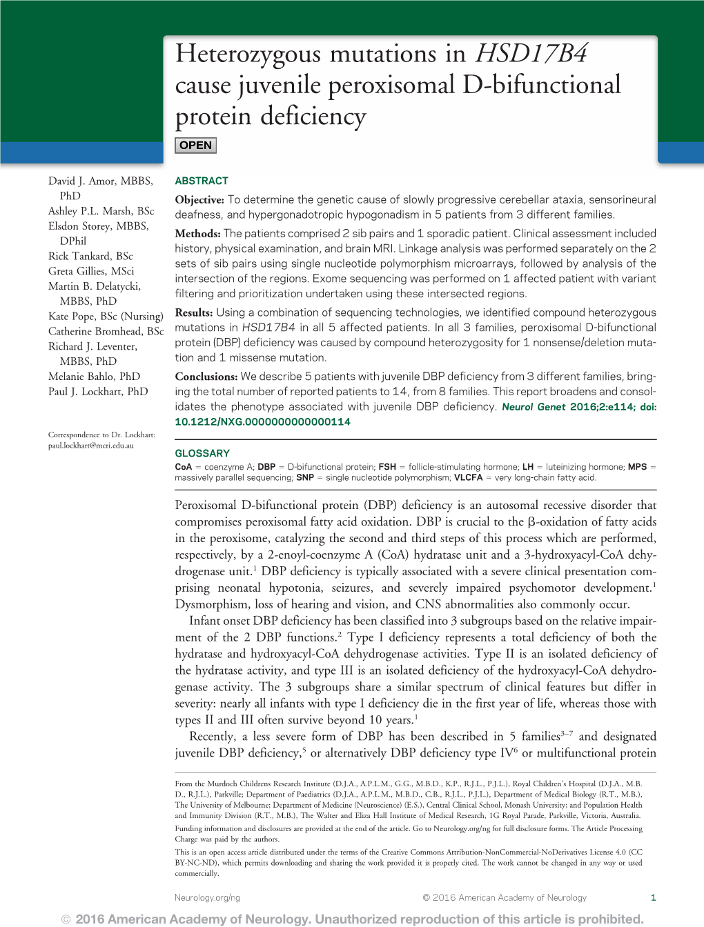 Heterozygous Mutations in HSD17B4 Cause Juvenile Peroxisomal D-Bifunctional Protein Deficiency