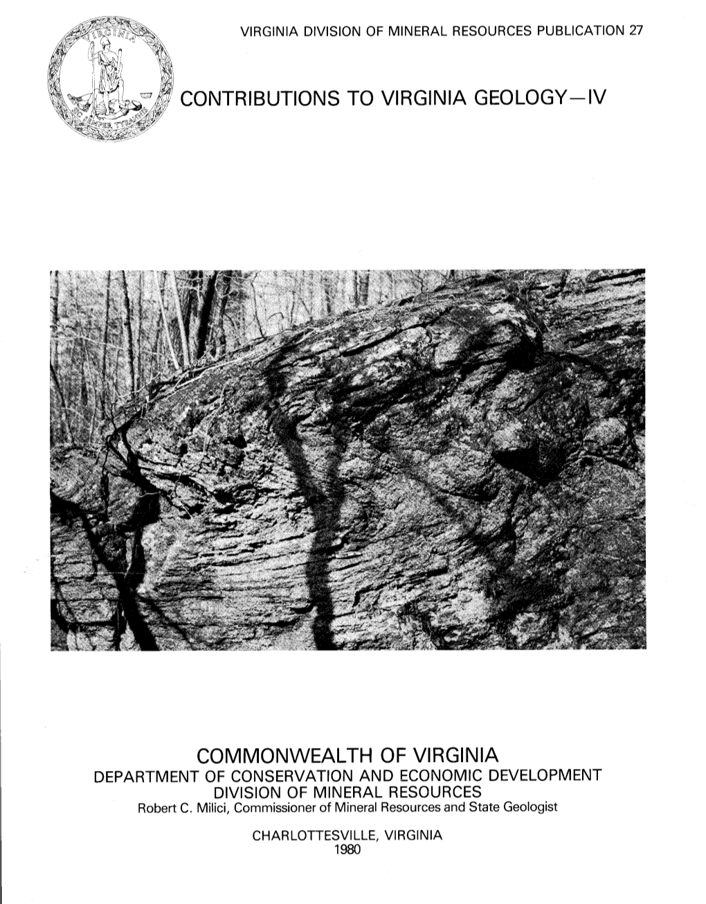 COMMONWEALTH of VIRGINIA DEPARTMENT of CONSERVATION and ECONOMIC DEVELOPMENT DIVISION of MINERAL RESOURCES Robert C