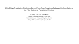 Global Virga Precipitation Distribution Derived from Three Spaceborne Radars and Its Contribution to the False Radiometer Precipitation Detection