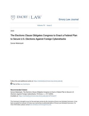 The Elections Clause Obligates Congress to Enact a Federal Plan to Secure U.S