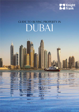 Guide to Buying Property in Dubai Dubai Dubai