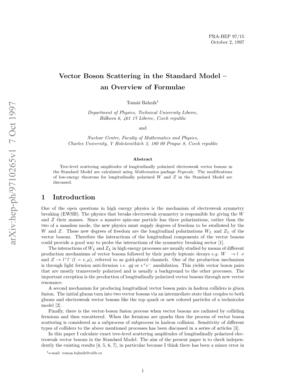 Vector Boson Scattering in the Standard Model-An Overview Of