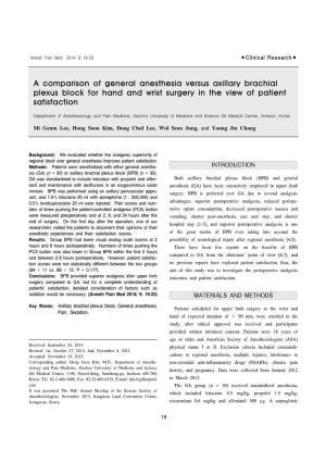 A Comparison of General Anesthesia Versus Axillary Brachial Plexus Block for Hand and Wrist Surgery in the View of Patient Satisfaction