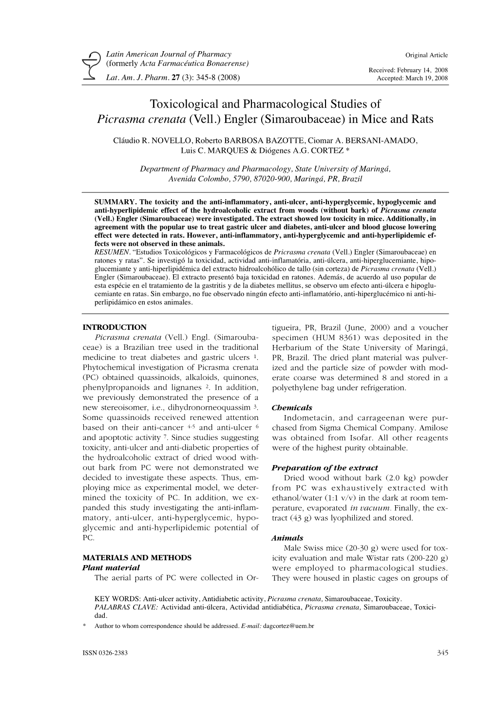 Picrasma Crenata (Vell.) Engler (Simaroubaceae) in Mice and Rats