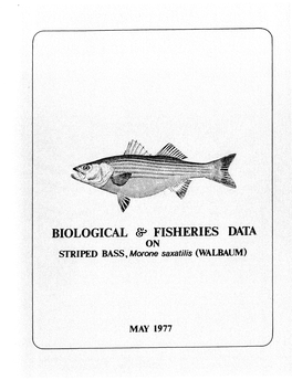 Biological and Fisheries Data on Striped Bass, Morone Saxatilis