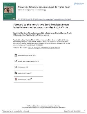Forward to the North: Two Euro-Mediterranean Bumblebee Species Now Cross the Arctic Circle