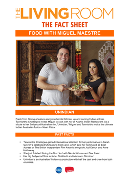 Food with Miguel Maestre Unindian