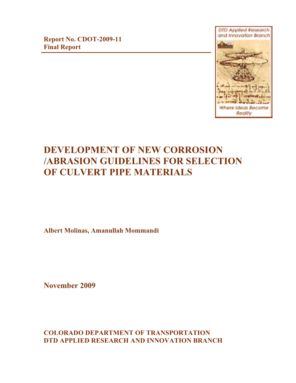 Development of New Corrosion/Abrasion Guidelines For
