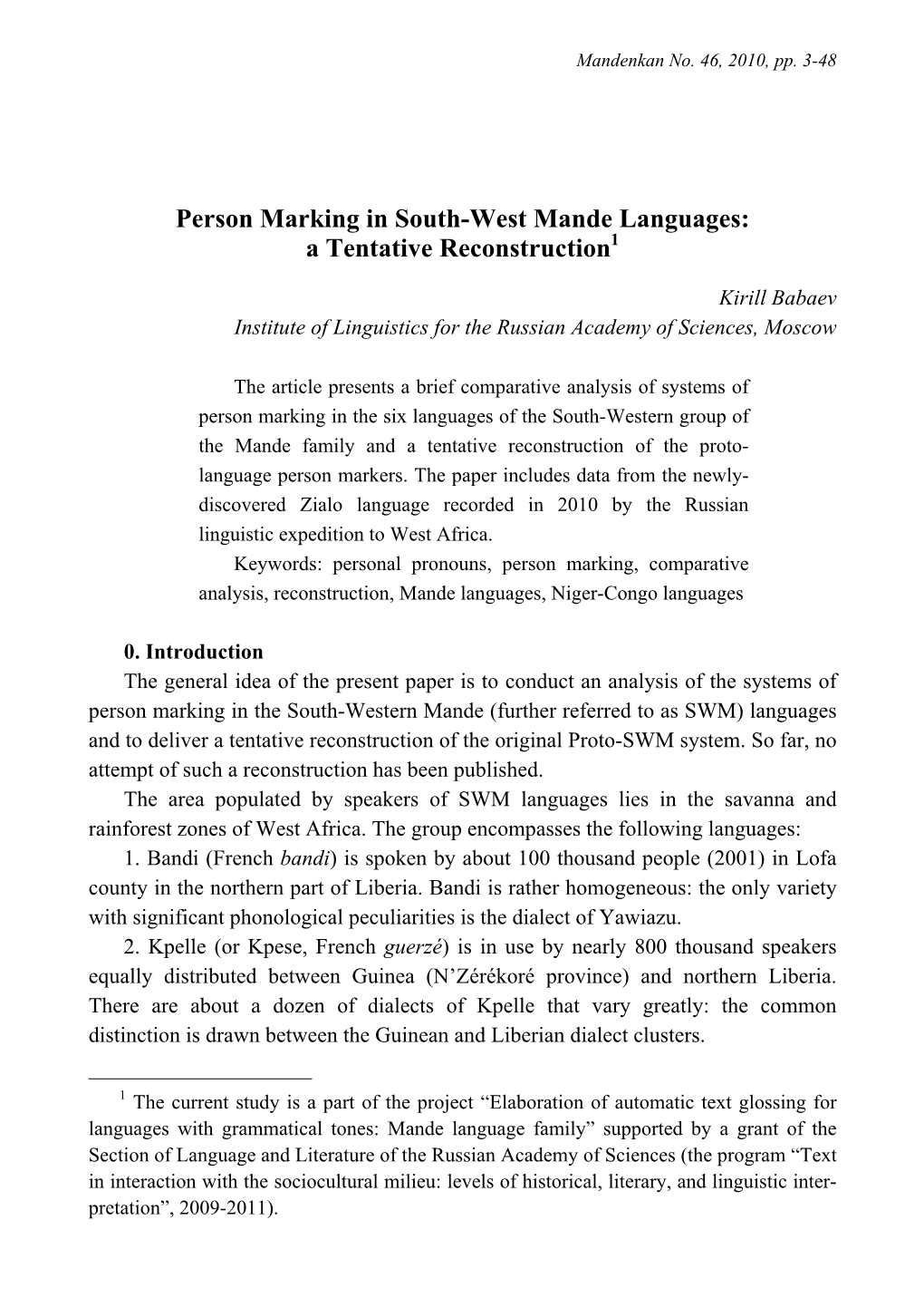 Person Marking in South-West Mande Languages: a Tentative Reconstruction1