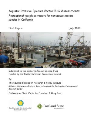 Recreational Vessels As Vectors for Non-Native Marine Species in California 2012