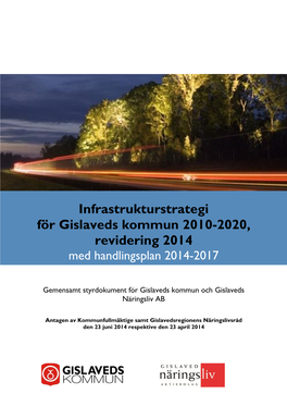 Infrastrukturstrategi För Gislaveds Kommun 2010-2020, Revidering 2014 Med Handlingsplan 2014-2017