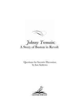 Johnny Tremain: a Story of Boston in Revolt
