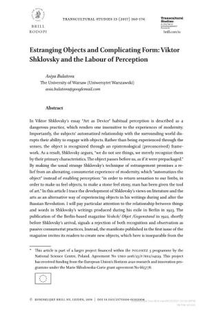 Estranging Objects and Complicating Form: Viktor Shklovsky and the Labour of Perception