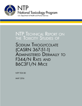 Sodium Thioglycolate (Casrn 367-51-1) Administered Dermally to F344/N Rats and B6C3F1/N Mice