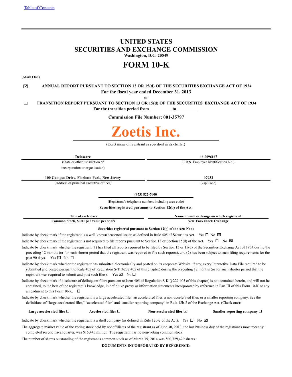 Zoetis Inc. (Exact Name of Registrant As Specified in Its Charter)