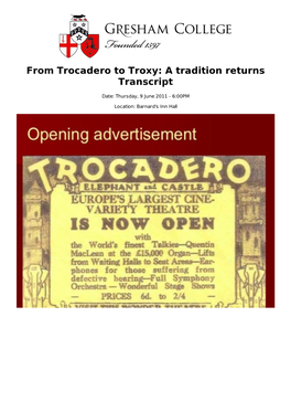 From Trocadero to Troxy: a Tradition Returns Transcript